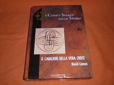 david camus il cavaliere della vera croce 2005