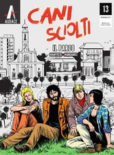 Cani Sciolti #13 - Il Parco -