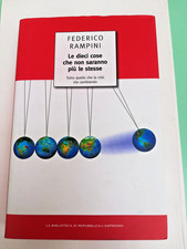 (FEDERICO RAMPINI) -Le Dieci