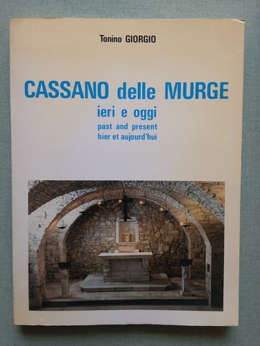 Cassano delle murge - murge, ieri