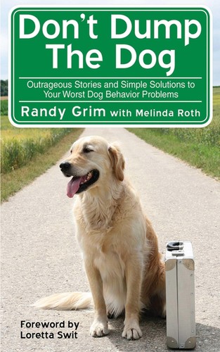 Don dump the - dog:, outrageous