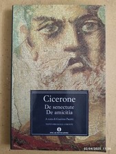 Cicerone SENECTUTE DE AMICITIA Testo a Fronte Oscar Classici