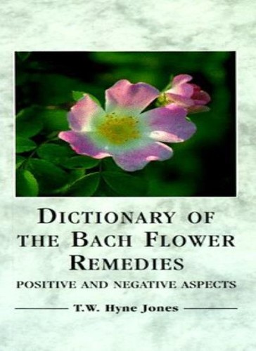 Dictionary the bach flower - dictionary,