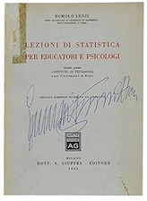 LEZIONI DI STATISTICA PER EDUCATORI E PSICOLOGI tenute presso l'Istitu