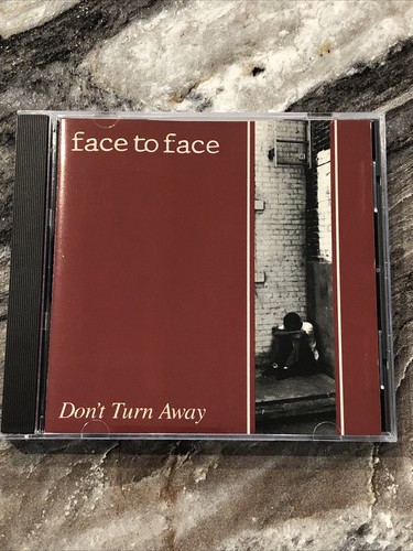 Face don turn - to, don't
