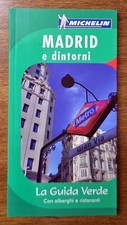 MADRID e DINTORNI - Guida Verde Michelin, 2009 - In Italiano