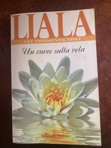 Liala cuore sulla - liala,