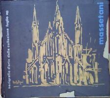 MASSETANI SERIGRAFIE D'ARTE DALLA COLLEZIONE FOGLIO