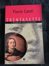 Trentasette. Il mistero del