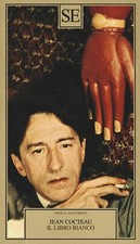 Jean Cocteau, Il libro bianco