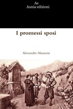 I PROMESSI SPOSI (ITALIAN