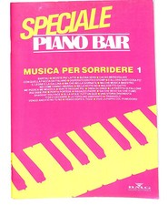 EBOND  Spartiti - Speciale piano Bar  musica per sorridere Libro LI040398