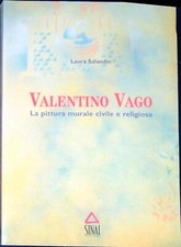 Valentino Vago : la pittura