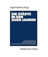 Die Städte in den 80er