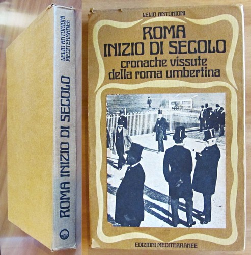 Antonioni roma inizio - antonioni,