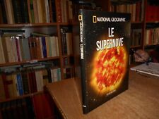 National Geographic - LE  SUPERNOVE - Atlante del Cosmo n. 11