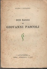 Due saggi giovanni pascoli - saggi,