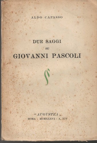 Due saggi giovanni pascoli - giovanni,