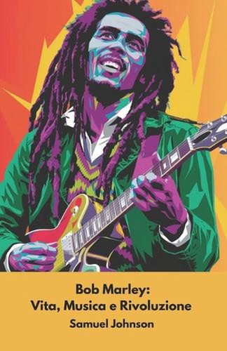 Bob marley vita musica e - bob,