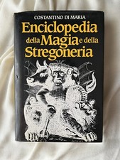 C. Di Maria, ENCICLOPEDIA DELLA MAGIA E DELLA STREGONERIA, Cde, Milano 1985