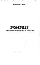 Pompeii: A reasoned