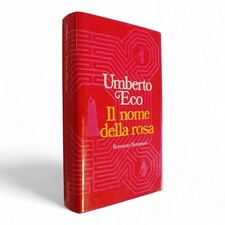 BOMPIANI - UMBERTO ECO - IL NOME DELLA ROSA - XXI 1987 - ROSA
