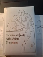 Libro Incontro a Gesù nella prima comunione Giuseppino de Roma Messaggero Padova