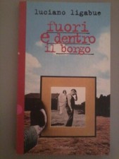 FUORI E DENTRO IL BORGO