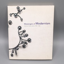 Messengers of Modernism