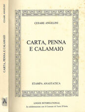Carta , penna e calamaio. . Cesare Angelini. 1986. .