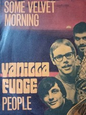 DISCO 45 GIRI VANILLA FUDGE PEOPLE/ SOME VELVET MORNING   ANNO 1969