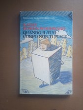 Quando il tuo corpo non ti piace - Kathy Bowen-Woodward - Ed. Universale Economi