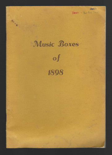 Wurlitzer music boxes 1898 - wurlitzer,