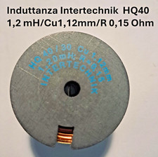 Induttanza Intertechnik 1,2 mH BOBINA CON NUCLEO A RULLI