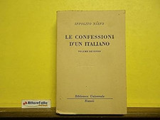 L 9.292 LIBRO LE CONFESSIONI D'UN ITALIANO VOL 2 DI IPPOLITO NIEVO [Un