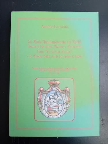 Reale arciconfraternita dei - la,
