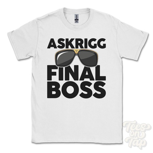 Shirt askrigg final boss - askrigg,