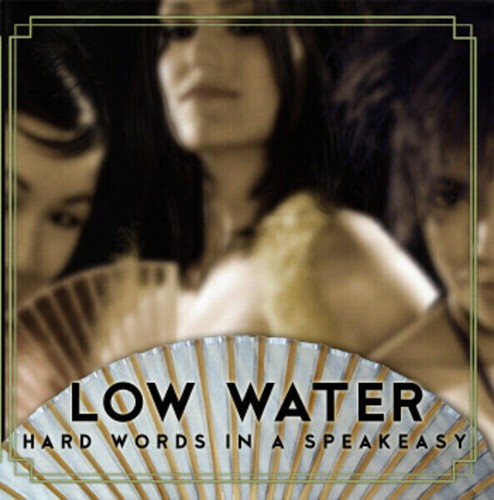 Low water hard - hard, words