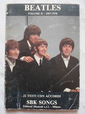 BEATLES VOLUME II -1967/1970 TESTI CON ACCORDI SBK CANZONIERE SPARTITO ROCK POP