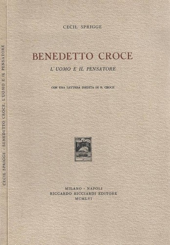 Benedetto croce uomo e il - benedetto, l'uomo