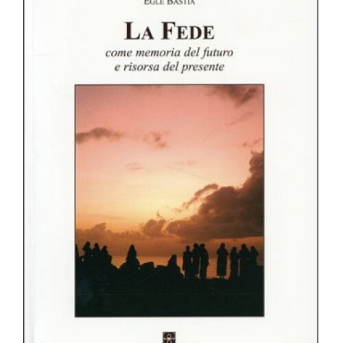 Libro fede come memoria - la,