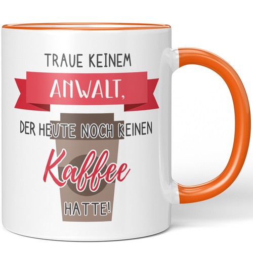 Traue keinem anwalt der heute - keinem,