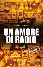 Libri Stefano Lucarelli - Un