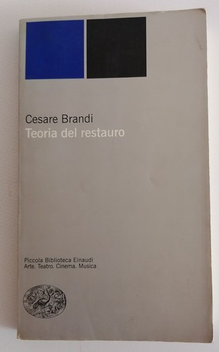 Cesare brandi teoria del - cesare,
