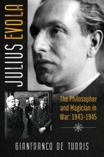 Julius Evola: The Philosopher