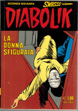 Diabolik Swiisss 151 La Donna Sfigurata Astorina 2006