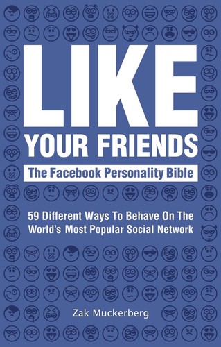 Like your friends the - like, friends: