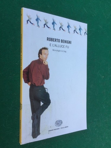 Roberto benigni l alluce - benigni, l'alluce