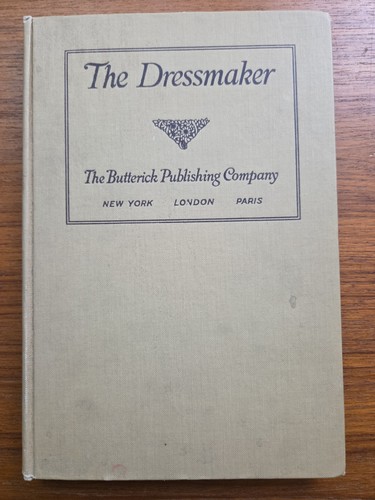 Antique 1916 the dressmaker - antique,