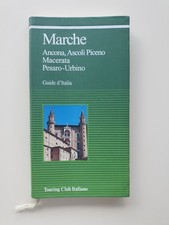 MARCHE  TOURING CLUB ITALIANO - GUIDE D'ITALIA -  1997